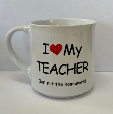 I Love My Teacher Mug